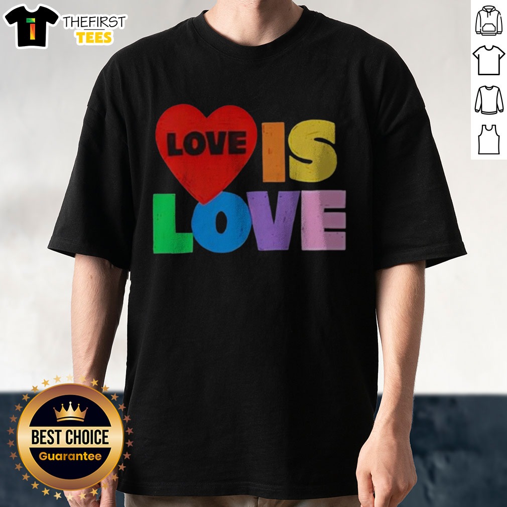 Nice Love Is Love Pride LGBTQ Shirt on Classic Shirt Nice Love Is Love Pride LGBTQ Shirt shown as a classic shirt preview