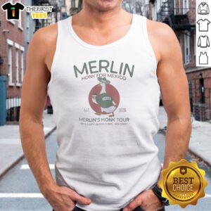 Nice Merlin Honk For Mexico Est 2026 Tank Top