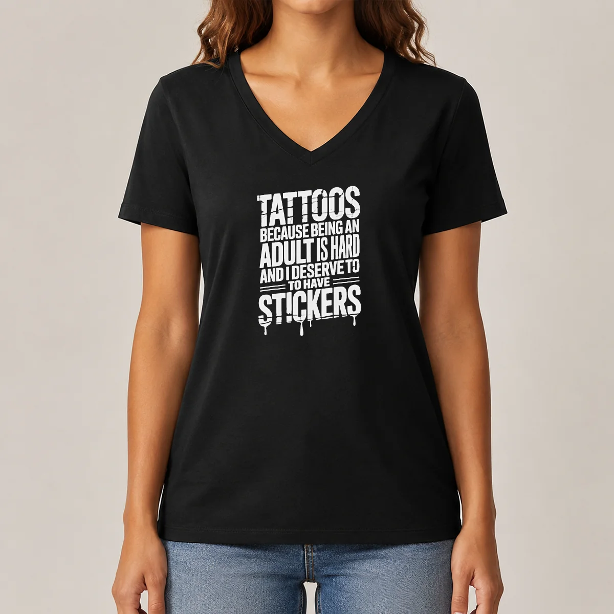 Nice Tattoos Because Being An Adult V-Neck Shirt Nice Tattoos Because Being An Adult V-Neck Shirt