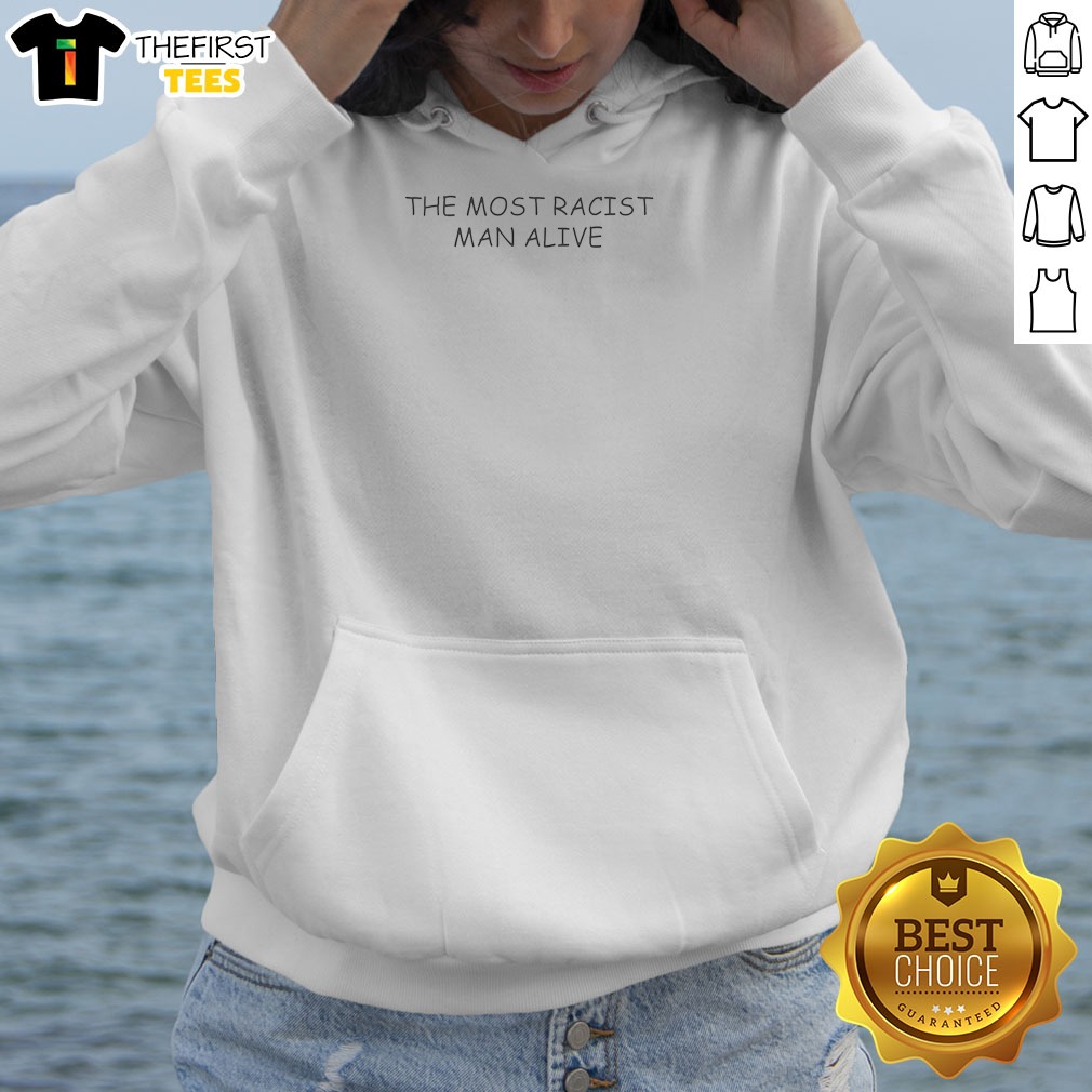 Nice The Most Politically Incorrect Man Alive Cream Background Bold Text Hoodie front view with bold text design