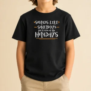 Original Space Movie Sounds Like Somebodys Got A Case Of The Mondays kids t shirt with colorful graphic and playful text
