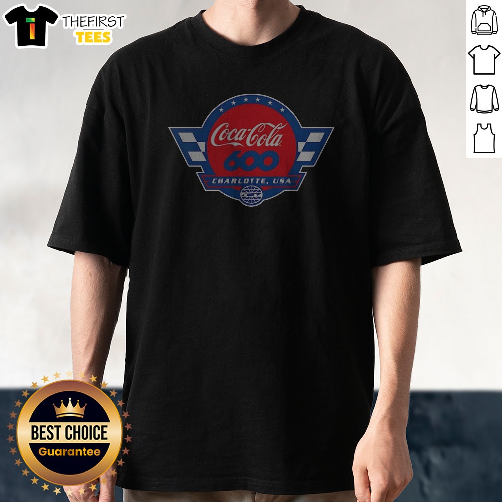 Premium Coca Cola 600 Charlotte USA Shirt Premium Coca Cola 600 Charlotte USA Shirt