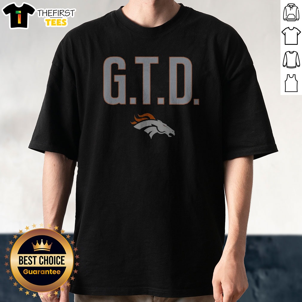 Premium Denver Broncos GTD Logo Shirt Premium Denver Broncos GTD Logo Shirt