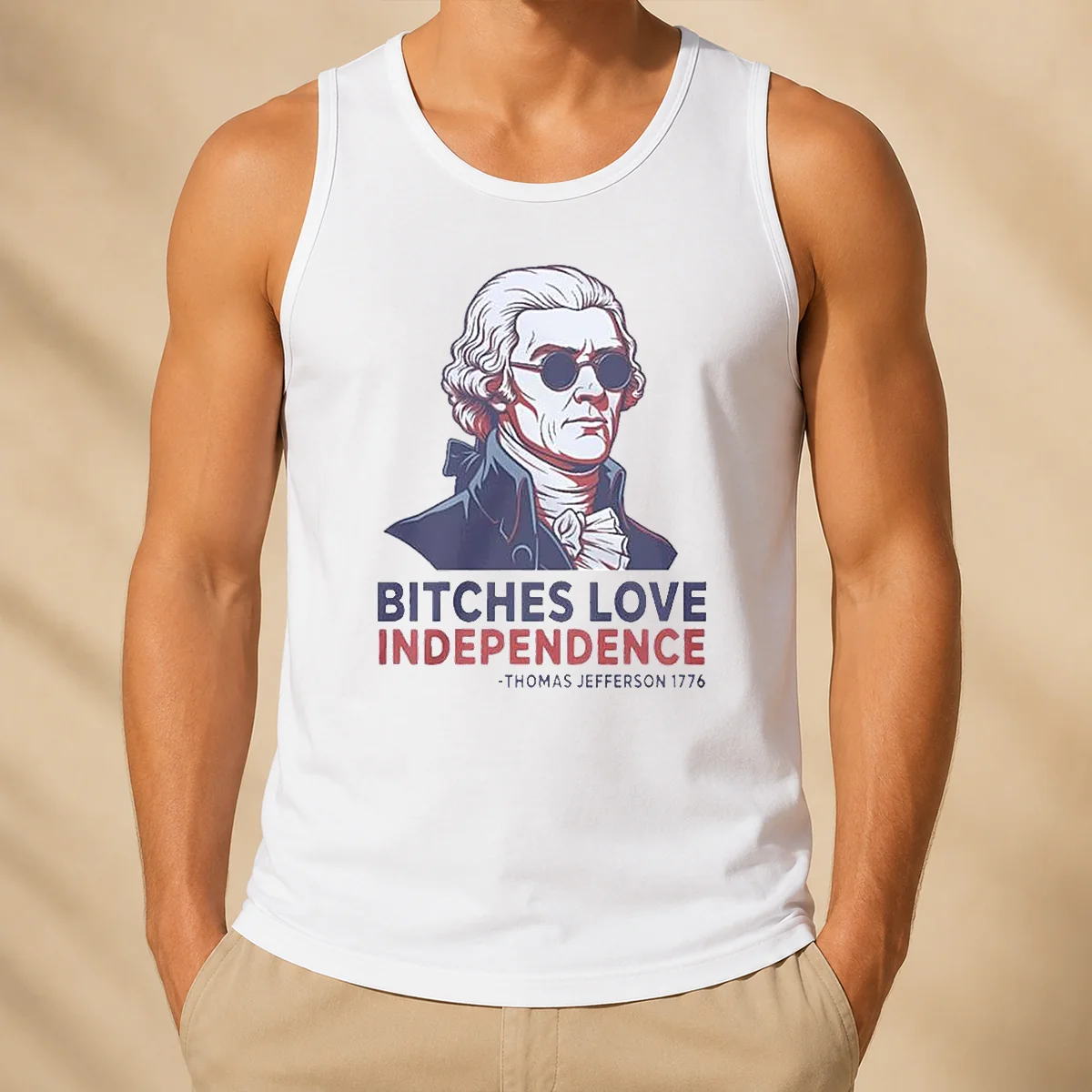 Premium Thomas Jefferson 1776 Bitches Love Independence Tank Top