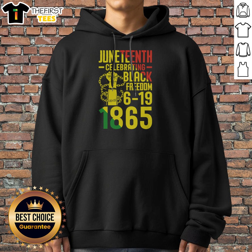 Pretty Juneteenth Celebrating Black Freedom 6 19 1865 Shirt on Hoodie Pretty Juneteenth Celebrating Black Freedom 6 19 1865 Shirt shown as a hoodie preview
