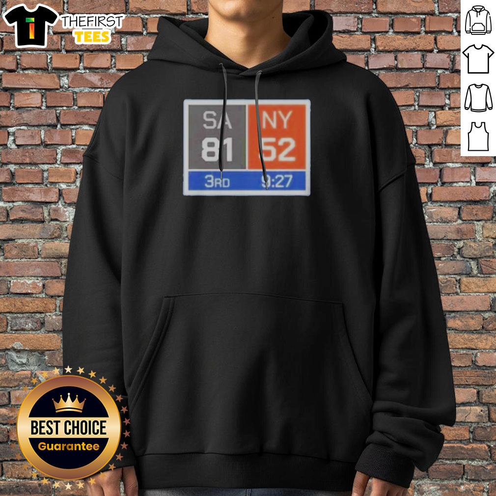 Pretty New York Knicks Comeback San Antonio Spurs 81 NY 52 Shirt on Hoodie Pretty New York Knicks Comeback San Antonio Spurs 81 NY 52 Shirt shown as a hoodie preview