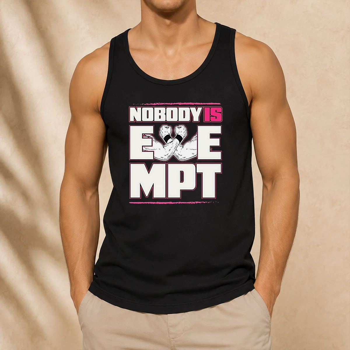 Pretty Nobody Is Exempt Tank Top