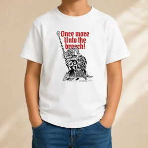Pretty Sir Capy Once More Unto The Breach Kids T-Shirt