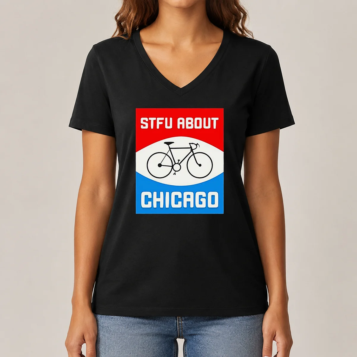 Pretty Stfu About Chicago Cycling Enthusiast V-Neck Shirt Pretty Stfu About Chicago Cycling Enthusiast V-Neck Shirt