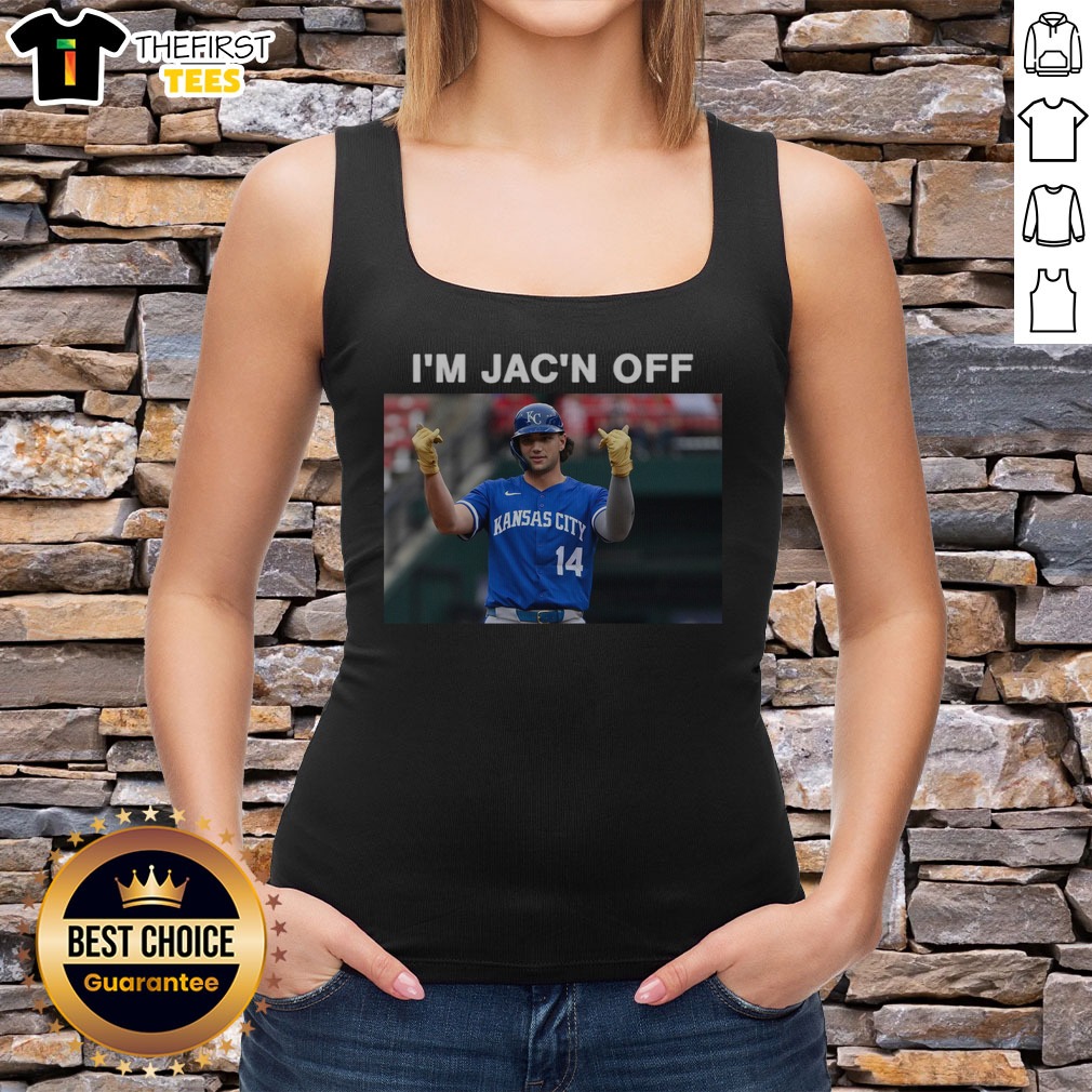 Top Jac Caglianone I'M Jac'N Off Shirt on Tank Top Top Jac Caglianone I'M Jac'N Off Shirt shown as a tank top preview
