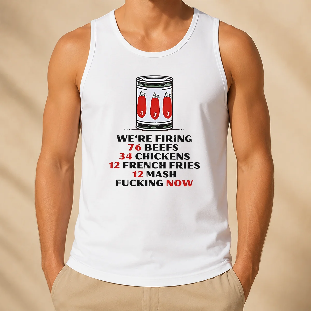 Awesome Funny The Bear We'Re Firing 76 Beefs 34 Chickens 12 French Fries 12 Mash Fcking Now Tank Top