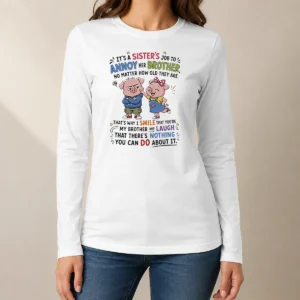 Awesome Good Sister'S Job To Annoy Her Brother No Matter How Old Cartoon Pigs long sleeve shirt in white with colorful pig illustrations