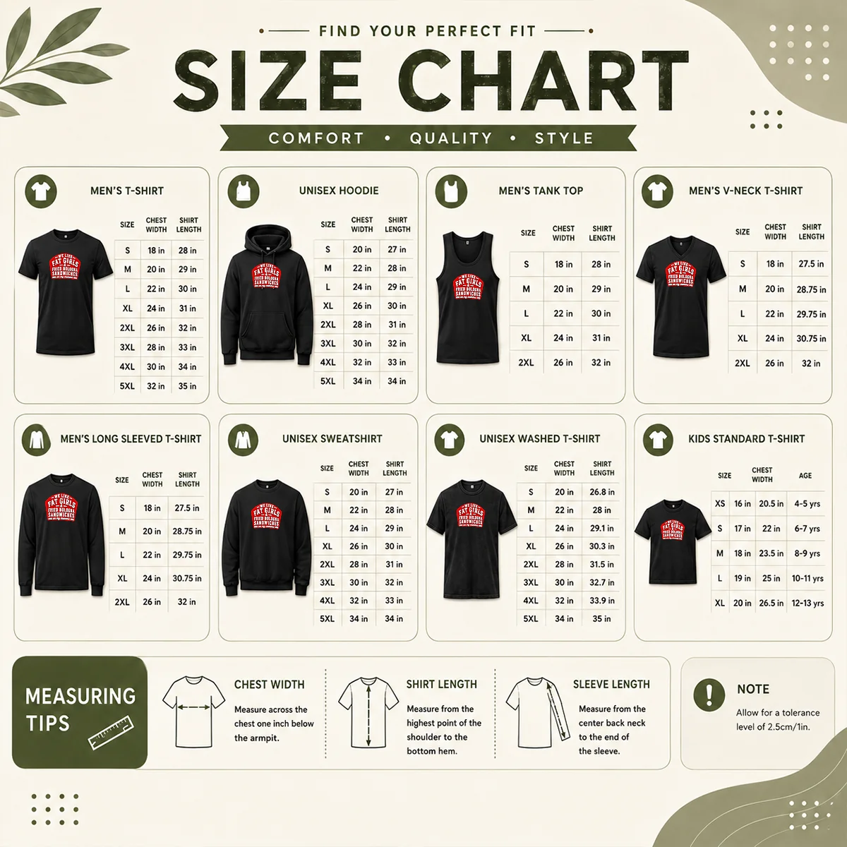 Awesome Happy We Like Fat Girls And Fried Bologna Sandwiches On My Momma Size Chart Size chart for Awesome Happy We Like Fat Girls And Fried Bologna Sandwiches On My Momma with measurements in inches and cm