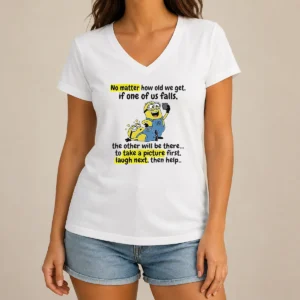Awesome Minion No Matter How Old We Get If One Of US Falls The Other Will Be There To Take A Pictu V-Neck Shirt