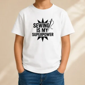 Awesome Sewing Is My Superpower Seamstress Quilting Kids T-Shirt