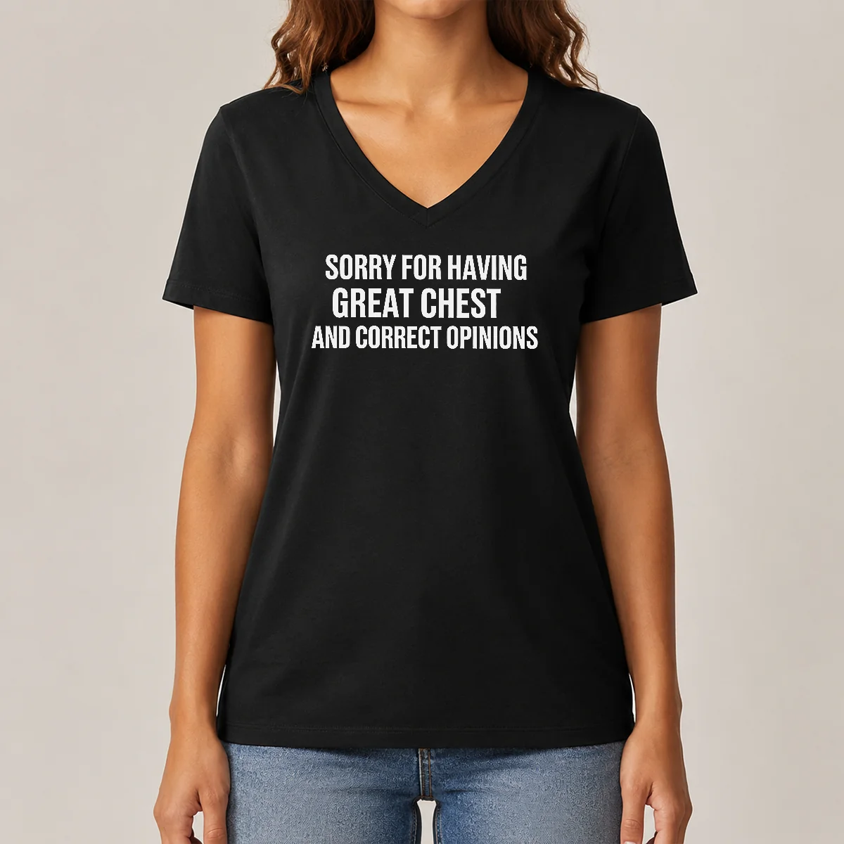 Awesome Sorry For Having Great Chest V-Neck Shirt Awesome Sorry For Having Great Chest V-Neck Shirt