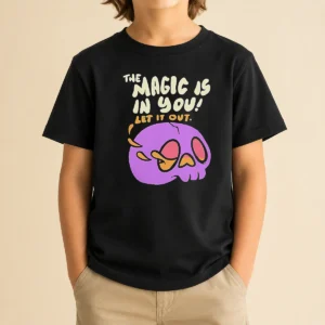 Awesome The Magic Is In You Let It Out Skull Inspirational Kids T-Shirt