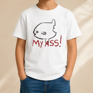 Funny Sunfish Ocean Life Humor My Ass Fish Kids T-Shirt