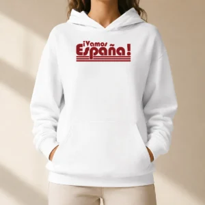Funny Vamos Espana Spanish Flag Spain Pride Hoodie