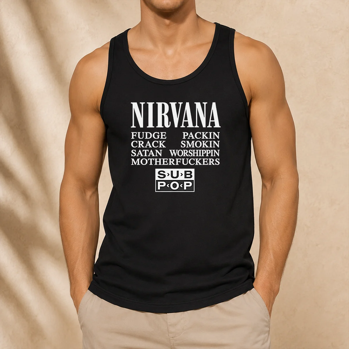 Good Nirvana Fudge Packin' Crack Smokin' Satan Worshippin' Motherfucker tank top in black, sleeveless casual wear with bold text design