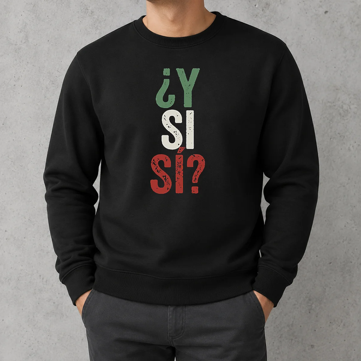 Happy Funny Y SI SÍ Mexico Sweater