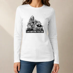Hot Pretty Grim Reaper DJ Live Before You Die Long Sleeve Shirt