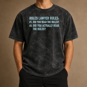 Hot Rules Lawyer Rules Geek Washed T-Shirt