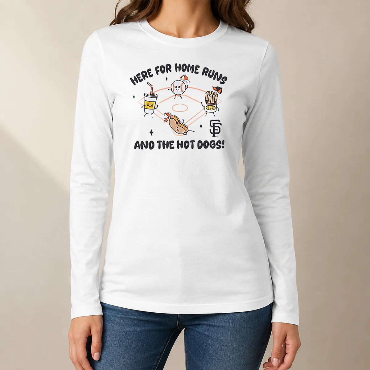 Nice Here For Home Runs And The Hot Dogs San Francisco Giants Long Sleeve Shirt