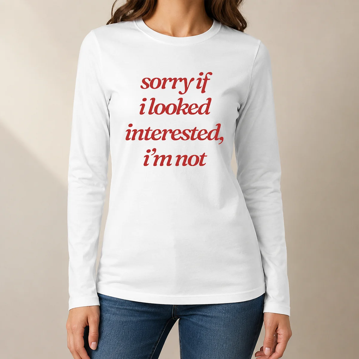 Nice Original Sorry If I Looked Interested I'm Not Shirt - Image 7