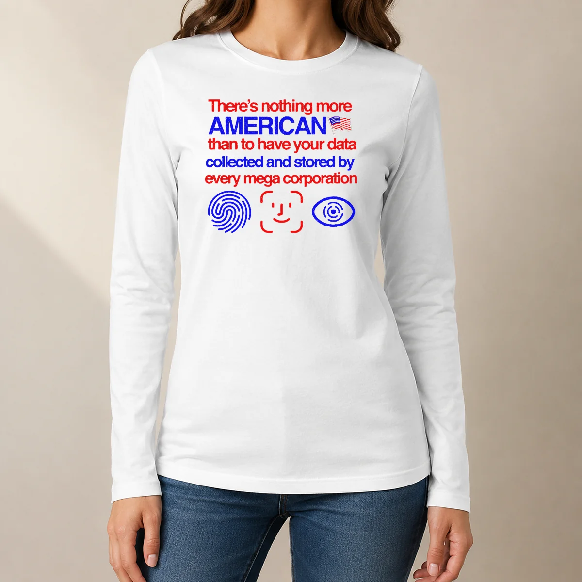 Official There Is Nothing More American Than To Have Your Data Collected And Stored By Every Mega Corporation Shirt - Image 6