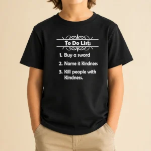 Official To Do List Kill People With Kindness Kids T-Shirt