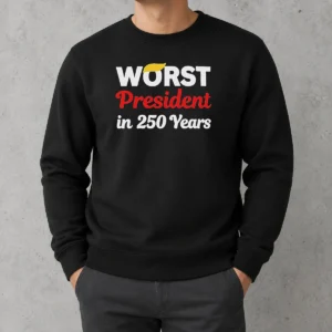 Official Worst President In 250 Years Sweater