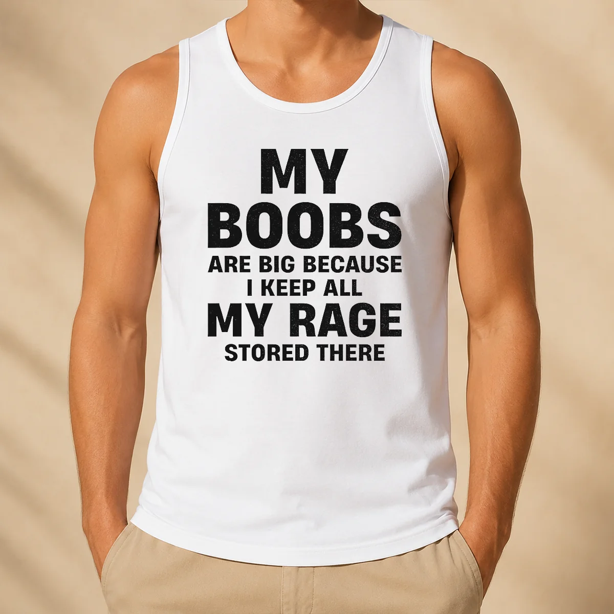 Original My Boobs Are Big Because I Keep All My Rage Stored There Tank Top