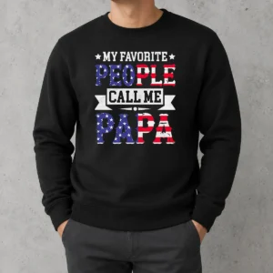 Original My Favorite People Call Me Papa Sweater