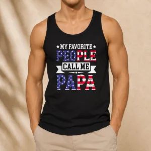 Original My Favorite People Call Me Papa Tank Top