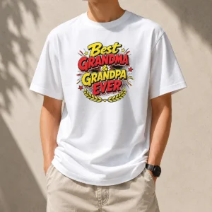 Perfect Pretty Grandparents Day Best Grandma Grandpa Ever Pop Art t shirt in white, short sleeve cotton tee