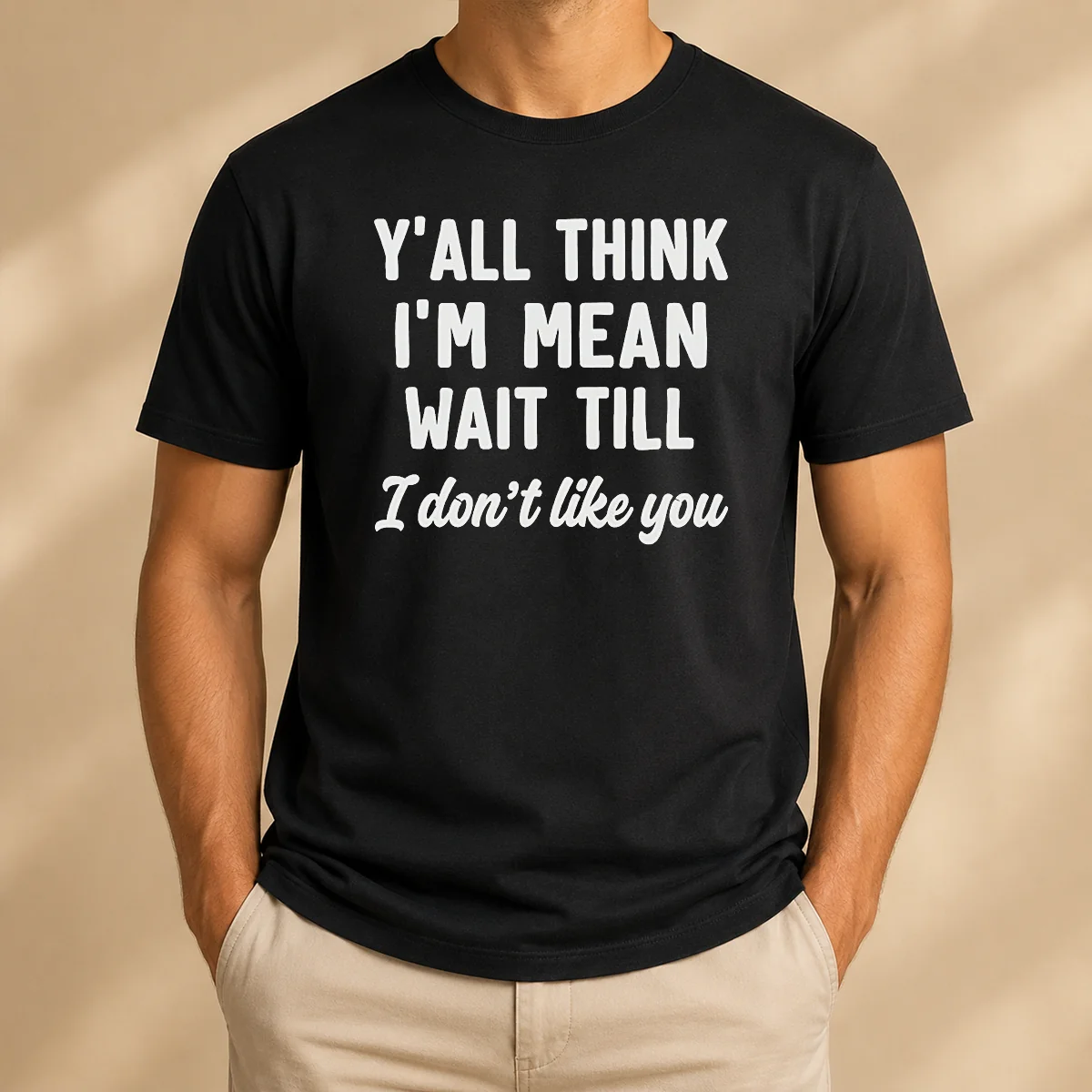 Perfect Top Y'All Think I'M Mean Shirt Perfect Top Y'All Think I'M Mean Shirt
