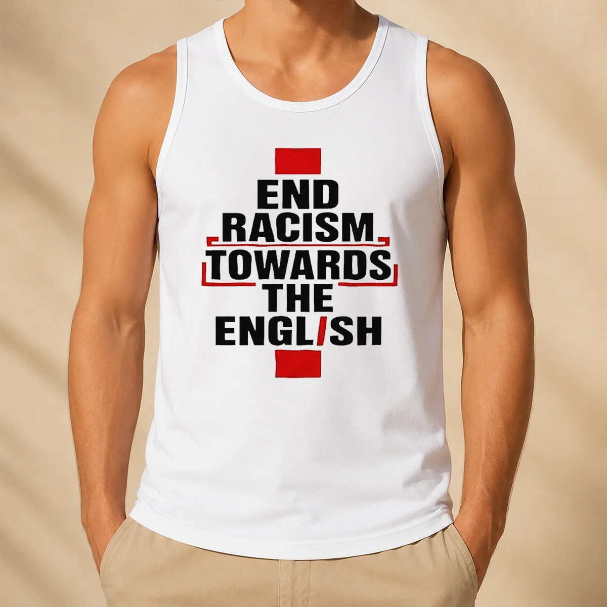 Pretty Awesome End Racism Towards The English Tank Top