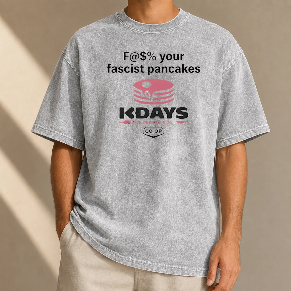 Pretty Fck Your Fascist Pancakes Kdays Pancake Breakfast Washed T-Shirt