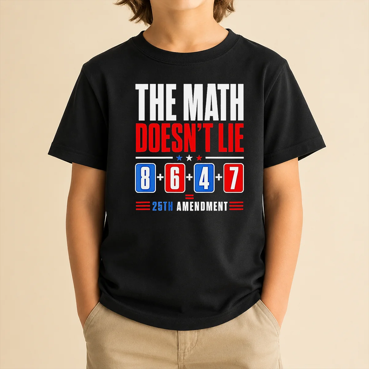 Pretty The Math Does Not Lie 8 6 4 7 25th Amendment American Political Protest Kids T-Shirt