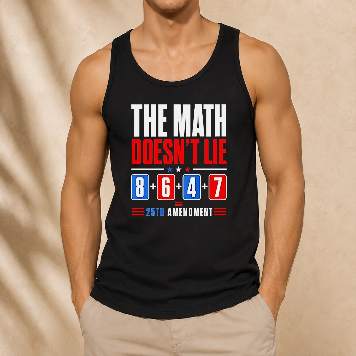 Pretty The Math Does Not Lie 8 6 4 7 25th Amendment American Political Protest Tank Top in white, sleeveless casual wear