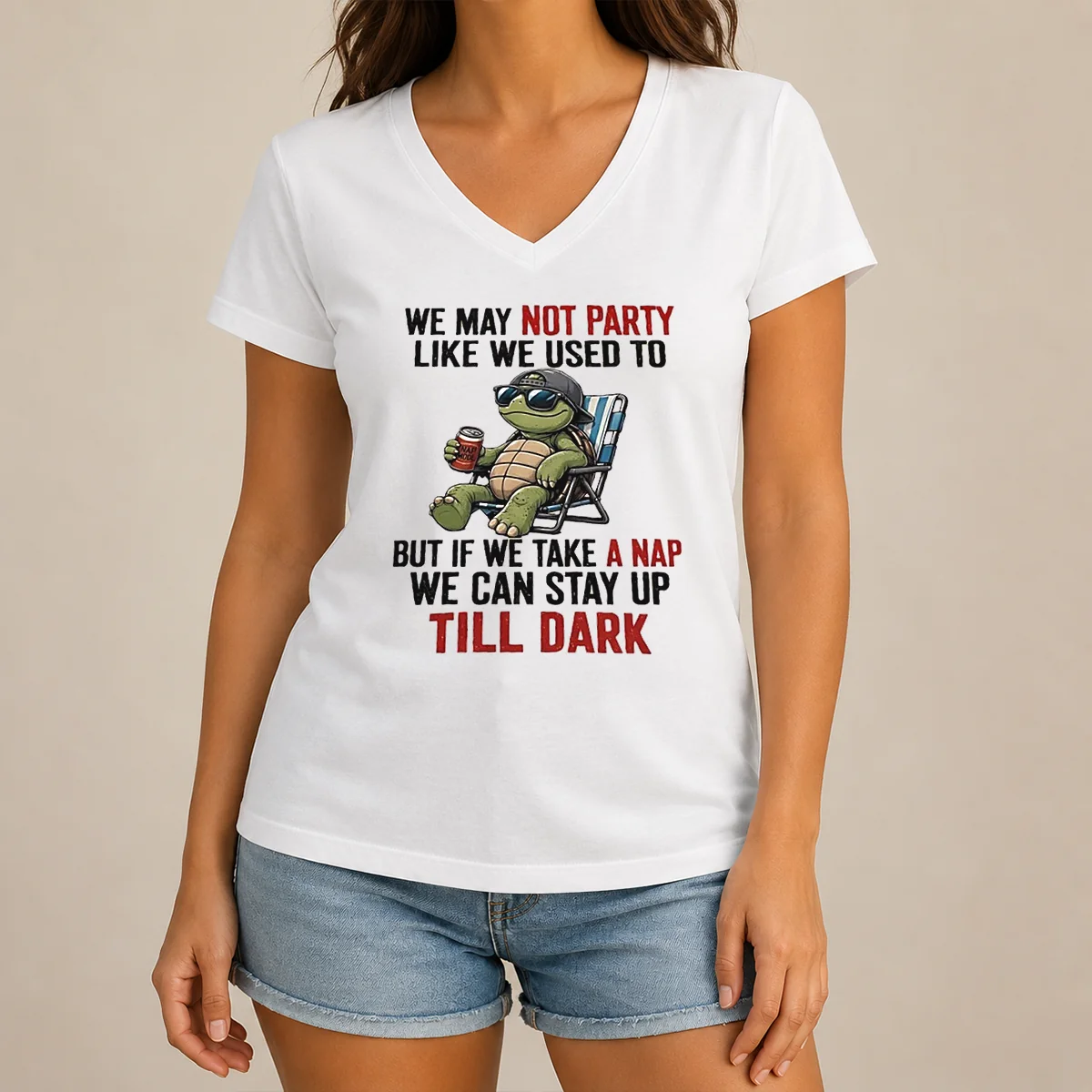 Pretty Turtle We May Not Party V-Neck Shirt Pretty Turtle We May Not Party V-Neck Shirt