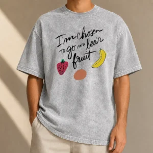 Top Awesome I'M Chosen To Go And Bear Fruit Inspirational Quote Washed T-Shirt
