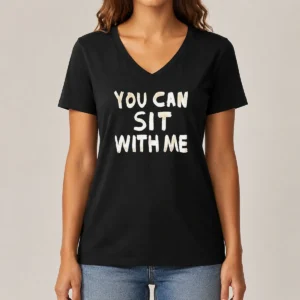 Top Official You Can Sit With Me Text V Neck Shirt in white, soft fabric with short sleeves